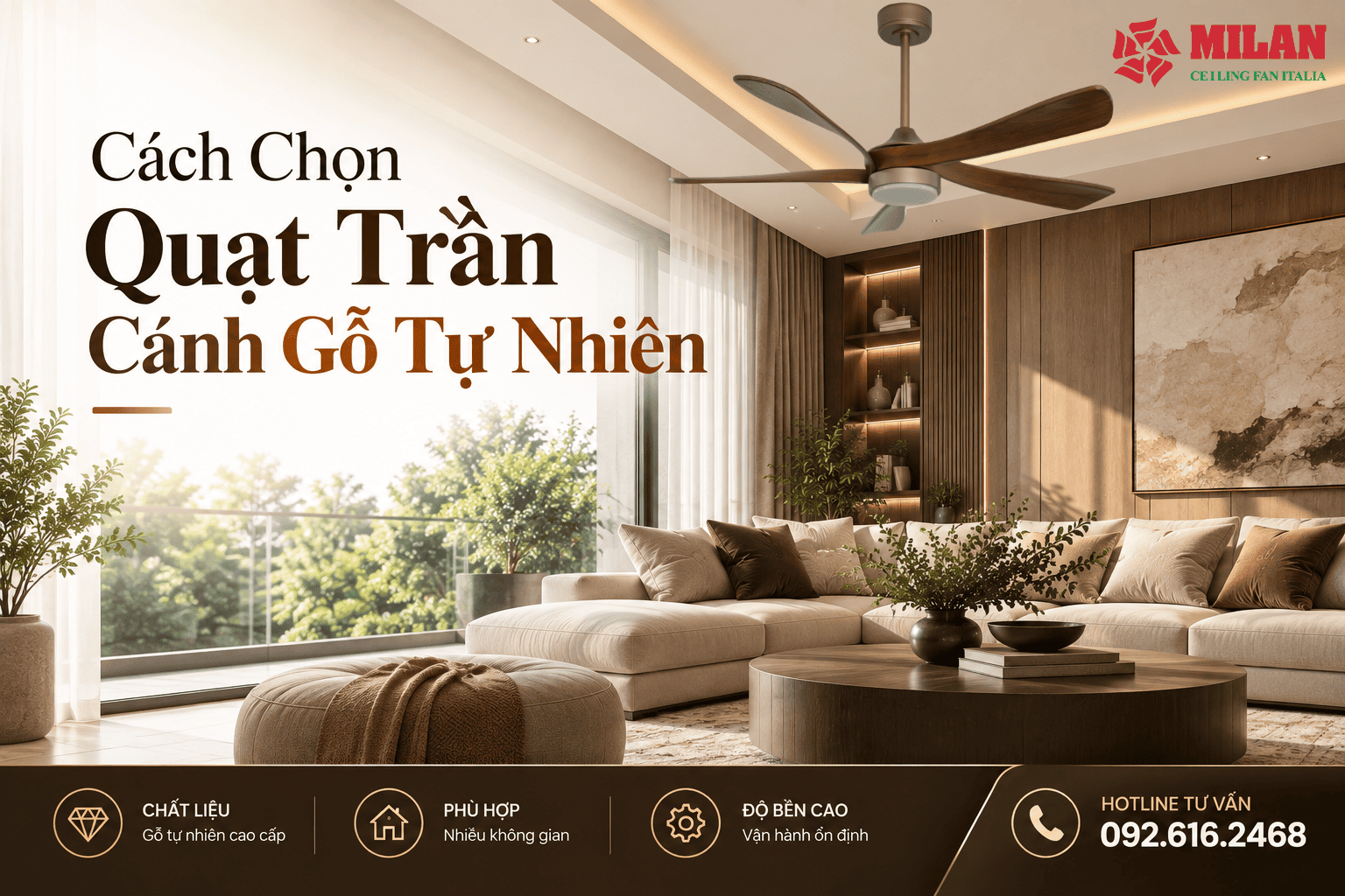Cách Chọn Quạt Trần Cánh Gỗ Tự Nhiên Phù Hợp Không Gian