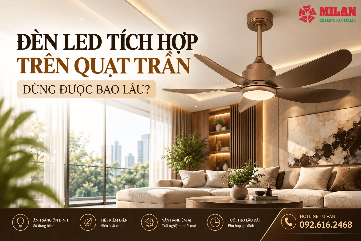 Đèn LED Tích Hợp Trên Quạt Trần Dùng Được Bao Lâu?