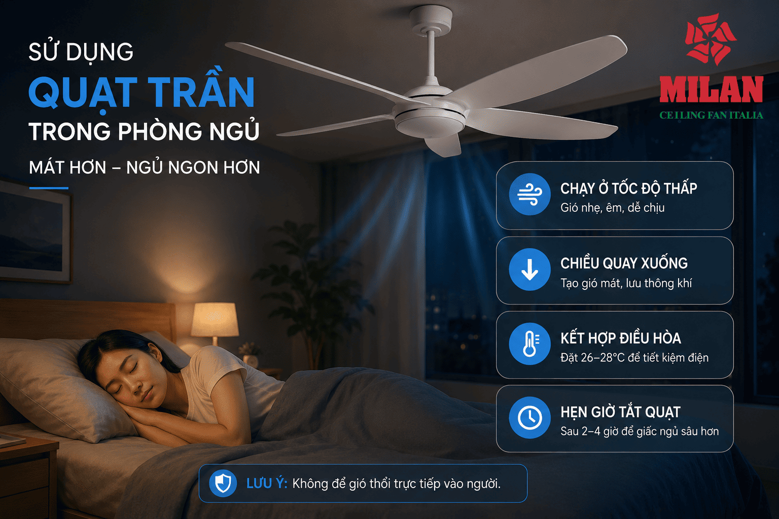 Sử Dụng Quạt Trần Trong Phòng Ngủ Đúng Cách Để Mát Hơn Và Ngủ Ngon Hơn